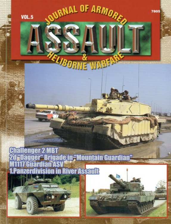 ASSAULT : JOURNAL OF ARMORED & HELIBORNE WARFARE: VOL.5