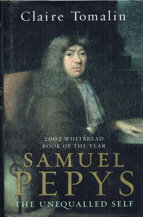 SAMUEL PEPYS : THE UNEQUALLED SELF