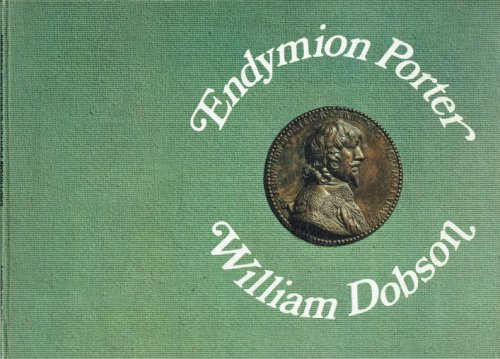 ENDYMION PORTER & WILLIAM DOBSON