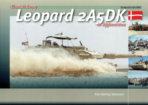 DANISH ARMY LEOPARD 2A5 DK IN AFGHANISTAN
