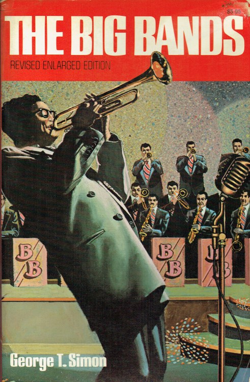THE BIG BANDS (REVISED ENLARGED EDITION)