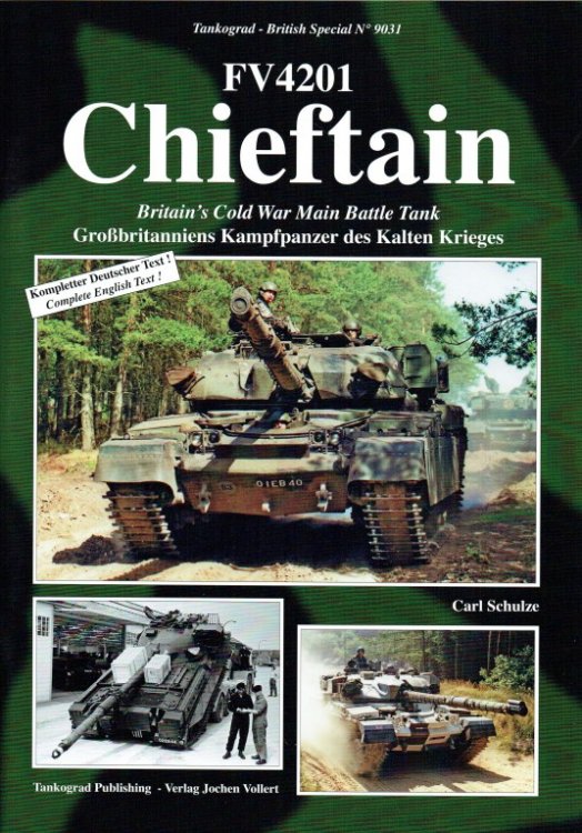 FV4201 CHIEFTAIN : BRITAIN'S COLD WAR MAIN BATTLE TANK
