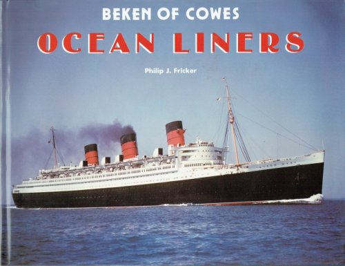 BEKEN OF COWES : OCEAN LINERS.