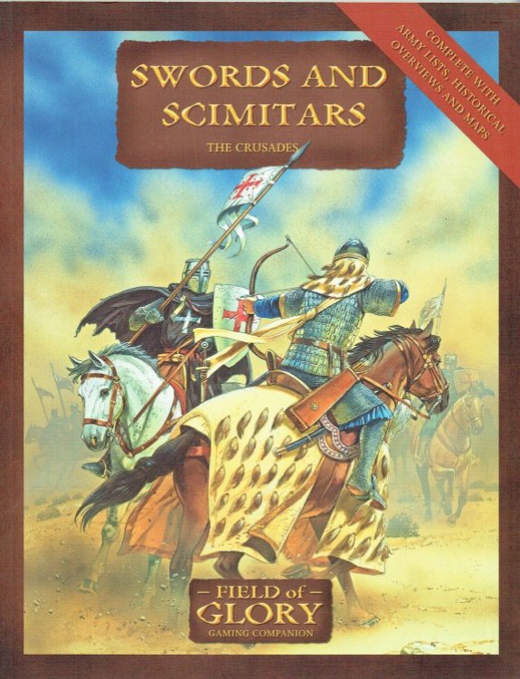 FIELD OF GLORY COMPANION 4: SWORDS AND SCIMITARS : THE CRUSADES