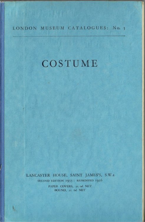 LONDON MUSEUM CATALOGUES: NO. 5 : COSTUME