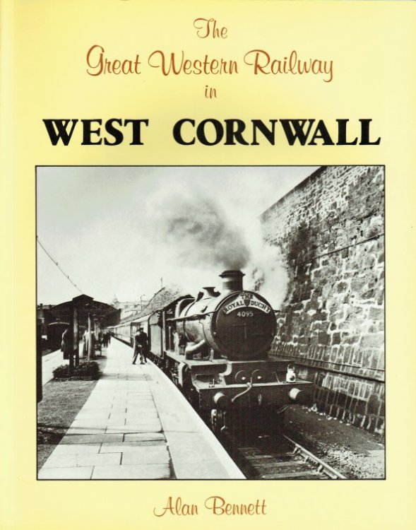 THE GREAT WESTERN RAILWAY IN WEST CORNWALL