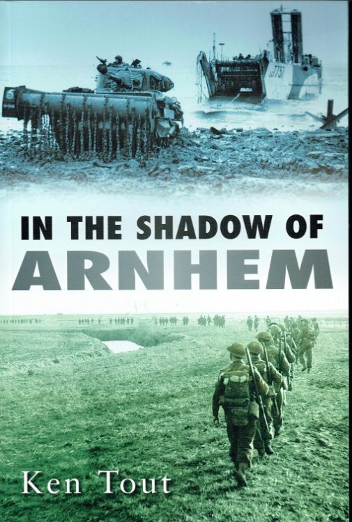 IN THE SHADOW OF ARNHEM : THE BATTLE FOR THE LOWER MAAS, SEPTEMBER - NOVEMBER 1944