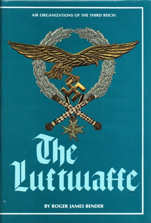 AIR ORGANIZATIONS OF THE THIRD REICH : THE LUFTWAFFE