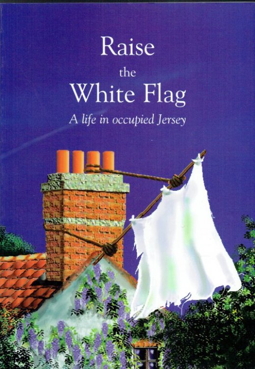 RAISE THE WHITE FLAG