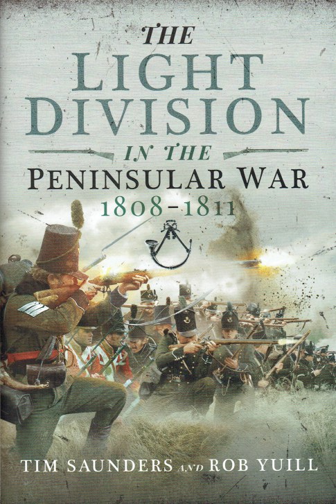 THE LIGHT DIVISION IN THE PENINSULAR WAR 1808-1811