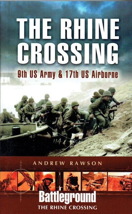 THE RHINE CROSSING: 9TH US ARMY AND 17TH US AIRBORNE