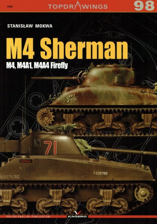 TOPDRAWINGS 98: M4 SHERMAN : M4, M4A1, M4A4 FIREFLY