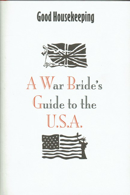 A WAR BRIDE'S GUIDE TO THE USA
