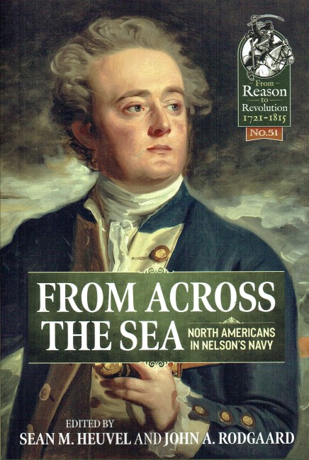 FROM ACROSS THE SEA : NORTH AMERICANS IN NELSON'S NAVY