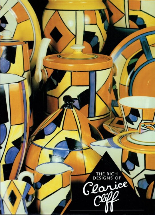 THE RICH DESIGNS OF CLARICE CLIFF