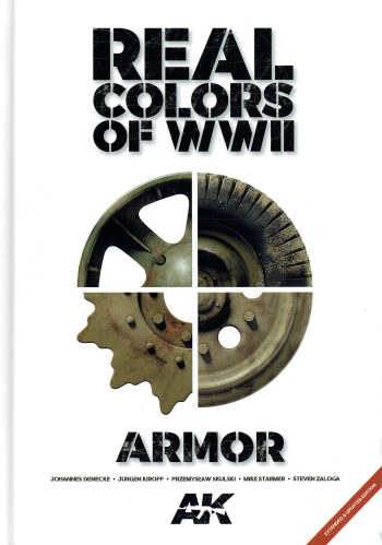 REAL COLORS OF WWII : ARMOR (EXTENDED & UPDATED EDITION)