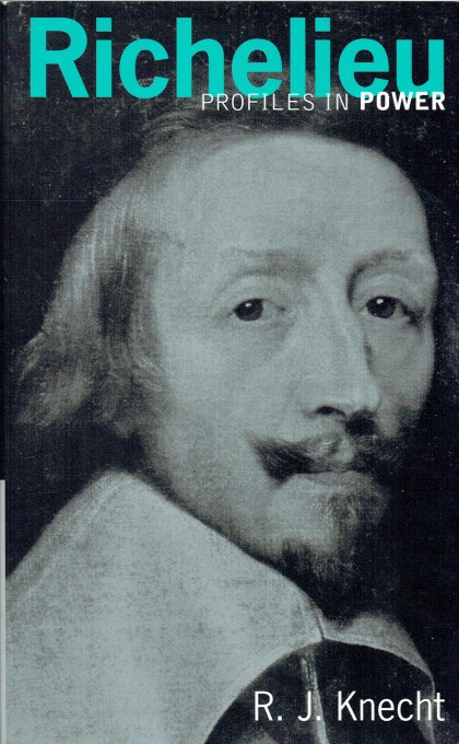 PROFILES IN POWER: RICHELIEU