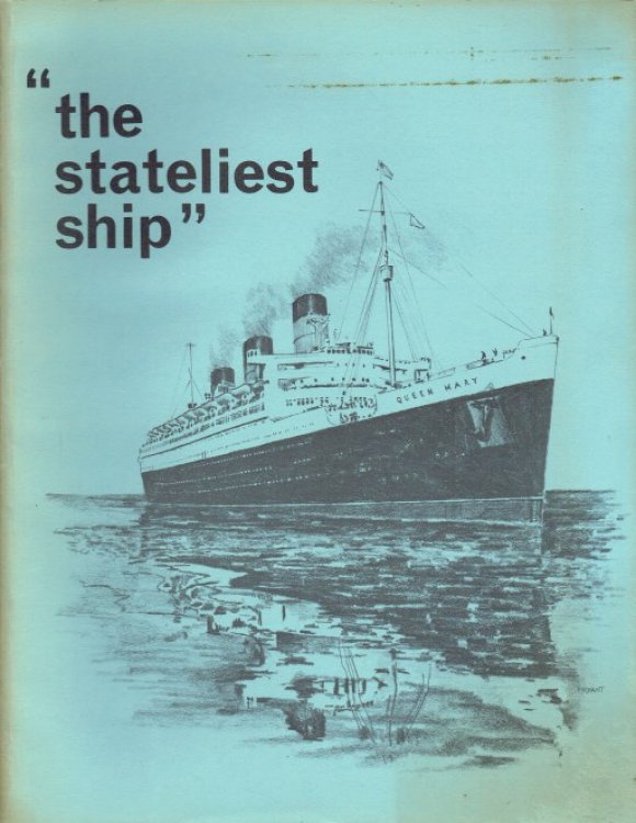 THE STATELIEST SHIP - QUEEN MARY