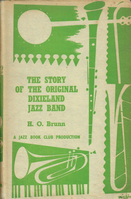 THE STORY OF THE ORIGINAL DIXIELAND JAZZ BAND