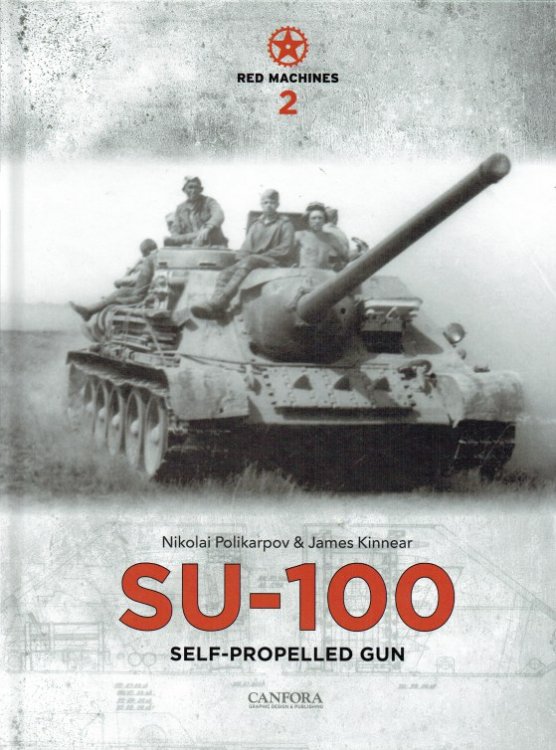 RED MACHINES 2: SU-100 SELF-PROPELLED GUN