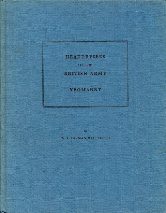 HEADDRESSES OF THE BRITISH ARMY : YEOMANRY