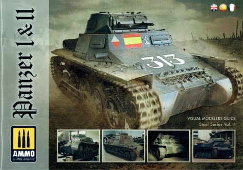 VISUAL MODELERS GUIDE STEEL SERIES VOL.4 : PANZER I & II