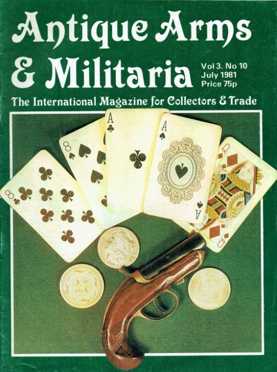 ANTIQUE ARMS & MILITARIA VOL.3 NO.10 JULY 1981