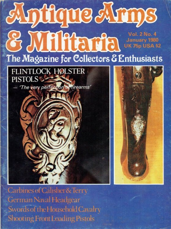 ANTIQUE ARMS & MILITARIA VOL.2 NO.4 JANUARY 1980