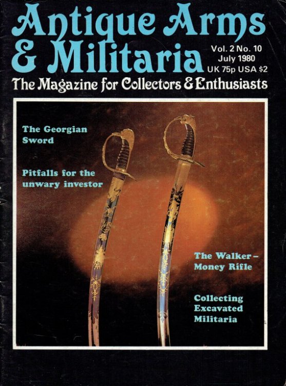 ANTIQUE ARMS & MILITARIA VOL.2 NO.10 JULY 1980