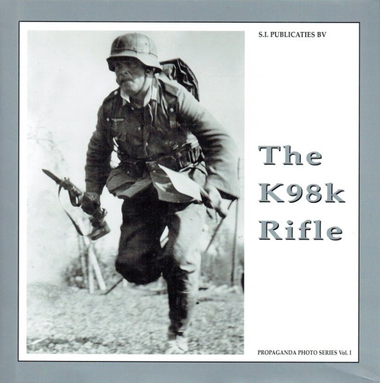 THE K98K RIFLE (SECOND, REVISED EDITION)