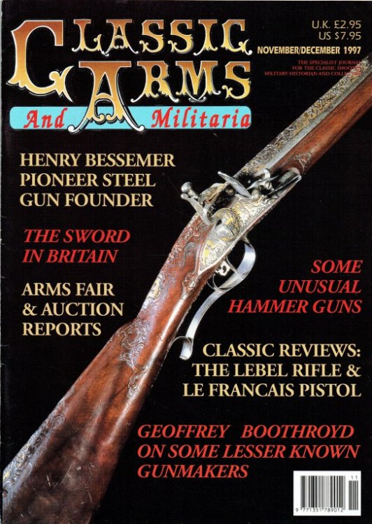 CLASSIC ARMS AND MILITARIA VOL.4, ISSUE 6 NOVEMBER / DECEMBER 1997