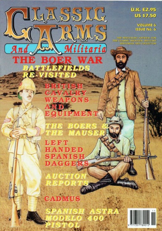 CLASSIC ARMS AND MILITARIA VOL.6, ISSUE 6 NOVEMBER / DECEMBER 1999