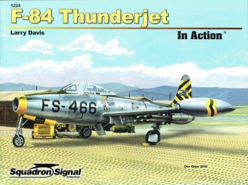 F-84 THUNDERJET IN ACTION