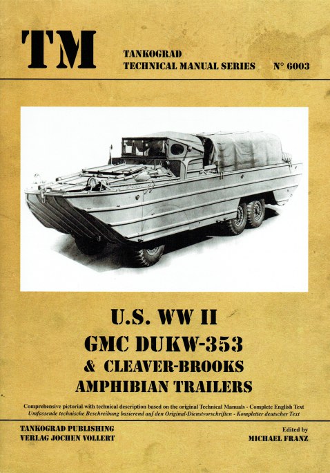 US WWII GMC DUKW-353 & CLEAVER-BROOKS AMPHIBIAN TRAILERS