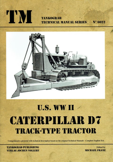 Image for US WWII CATERPILLAR D7 TRACK-TYPE TRACTOR US WWII CATERPILLAR D7 TRACK-TYPE TRACTOR