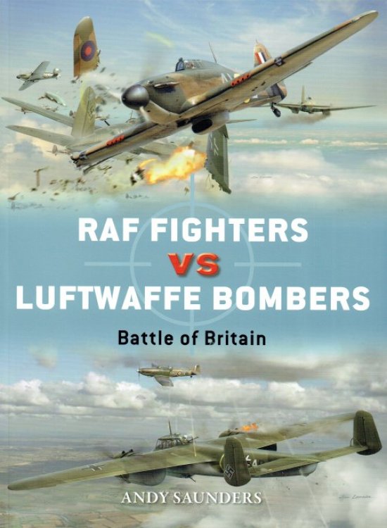 DUEL 68: RAF FIGHTERS VS LUFTWAFFE BOMBERS : BATTLE OF BRITAIN