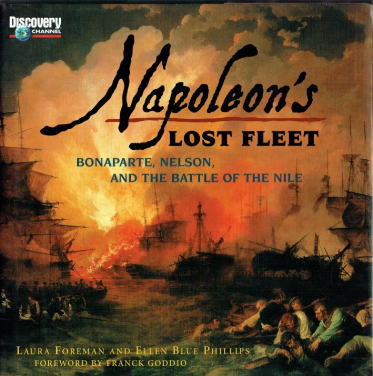 NAPOLEON'S LOST FLEET : BONAPARTE, NELSON, AND THE BATTLE OF THE NILE