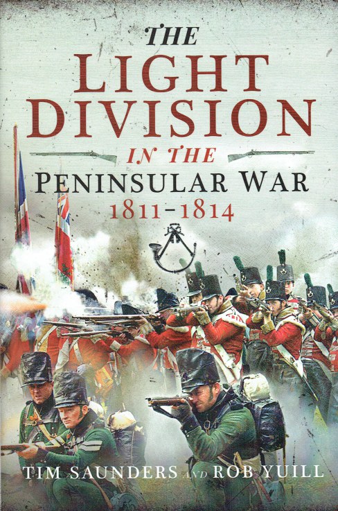 THE LIGHT DIVISION IN THE PENINSULAR WAR 1811-1814
