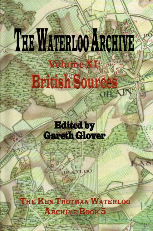THE WATERLOO ARCHIVE VOLUME XI: BRITISH SOURCES