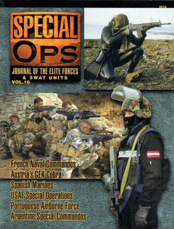 SPECIAL OPS : JOURNAL OF THE ELITE FORCES & SWAT UNITS VOL.16
