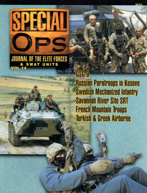 SPECIAL OPS : JOURNAL OF THE ELITE FORCES & SWAT UNITS VOL.14