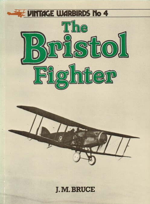 VINTAGE WARBIRDS NO.4: THE BRISTOL FIGHTER