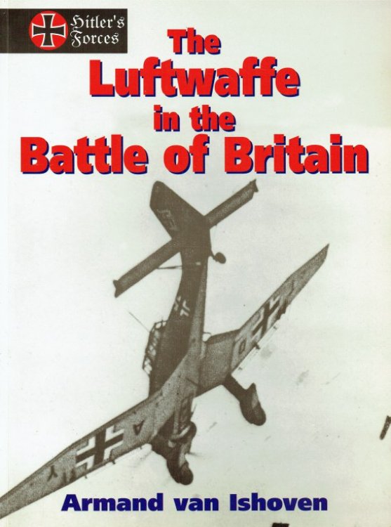 THE LUFTWAFFE IN THE BATTLE OF BRITAIN