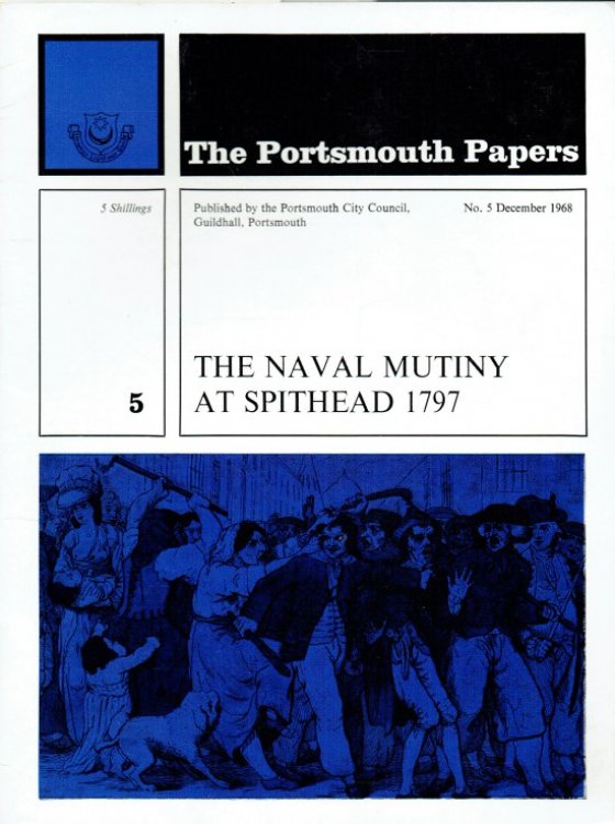 THE NAVAL MUTINY AT SPITHEAD 1797
