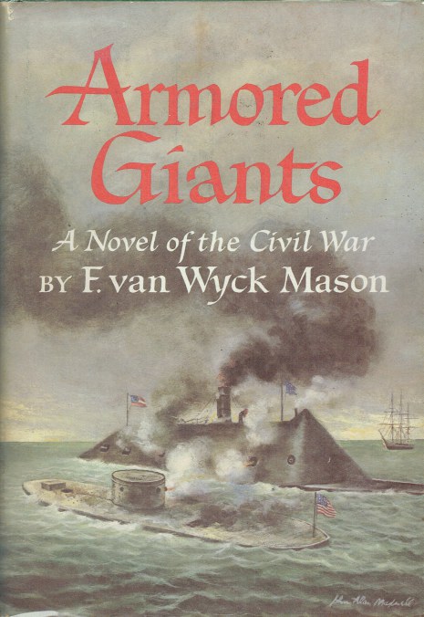 ARMORED GIANTS : A NOVEL OF THE CIVIL WAR