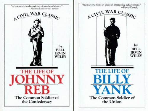 THE LIFE OF JOHNNY REB + THE LIFE OF BILLY YANK (TWO VOLUME SET)