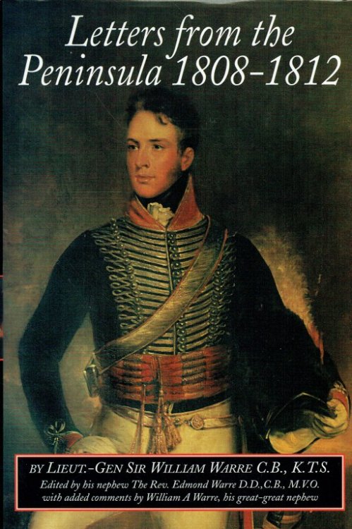LETTERS FROM THE PENINSULA 1808-1812