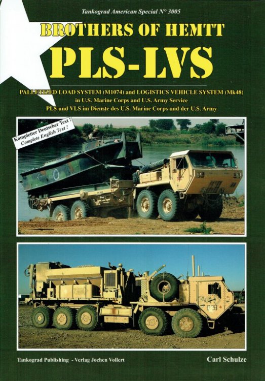 BROTHERS OF HEMTT PLS-LVS: PALLETIZED LOAD SYSTEM (M1074) AND LOGISTICS VEHICLE SYSTEM (MK48) IN US MARINE CORPS AND US ARMY SERVICE