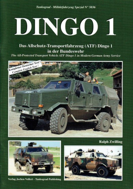 DINGO 1: THE ALL-PROTECTED TRANSPORT VEHICLE ATF DINGO 1 IN MODERN GERMAN ARMY SERVICE