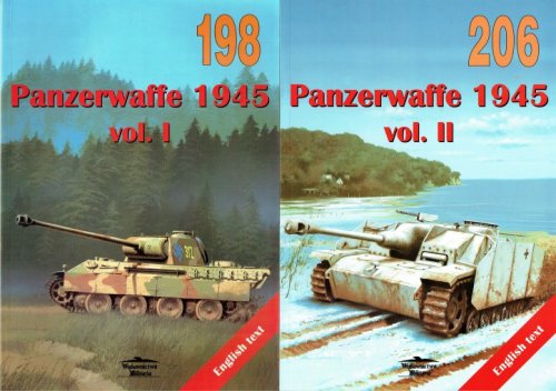 PANZERWAFFE 1945 : VOL. I + VOL.II (TWO VOLUME SET)